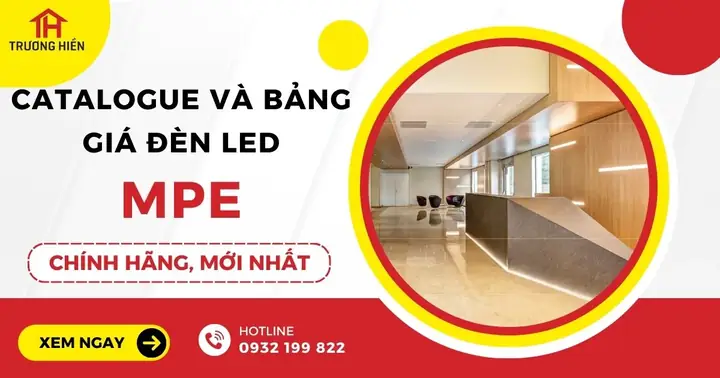 Bảng Giá Đèn Led Mpe