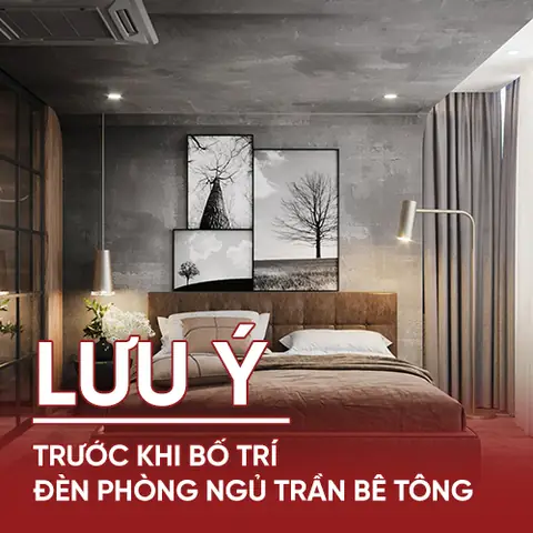 Bố Trí Đèn Phòng Ngủ Trần Bê Tông