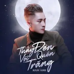 Ca Nhạc Thấy Trăng Quên Đèn