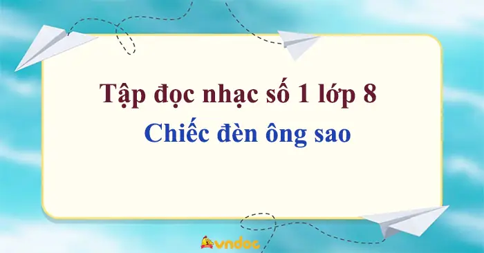 Chiếc Đèn Ông Sao Lớp 8