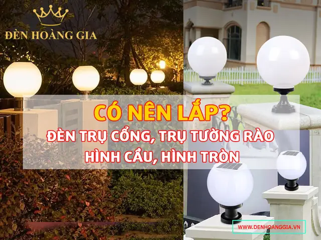 Đèn Cầu Trang Trí Cổng Đèn Cầu Trang Trí Cổng