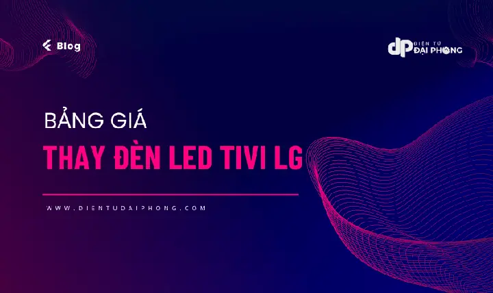 Giá Bóng Đèn Led Tivi Lg