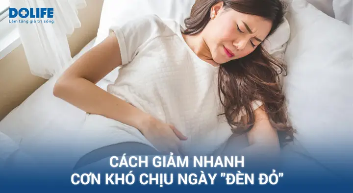 Giảm Khó Chịu Ngày Đèn Đỏ