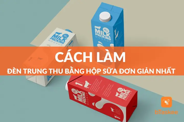 Làm Đèn Trung Thu Từ Hộp Sữa