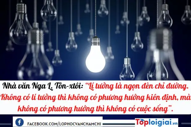Lí Tưởng Là Ngọn Đèn Chỉ Đường Dàn Ý