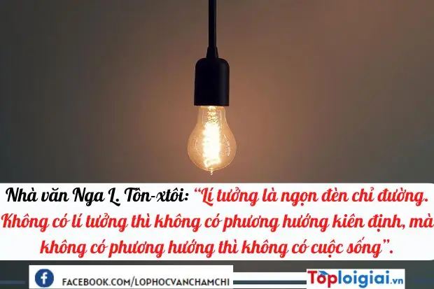 Lí Tưởng Là Ngọn Đèn Chỉ Đường Dàn Ý