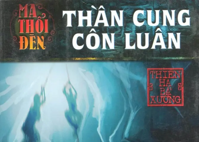 Ma Thổi Đèn Tập 4 Thần Cung Côn Luân