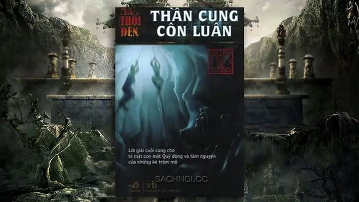 Ma Thổi Đèn Thần Cung Côn Luân Review