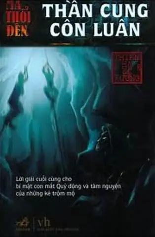 Ma Thổi Đèn Thần Cung Côn Luân Review