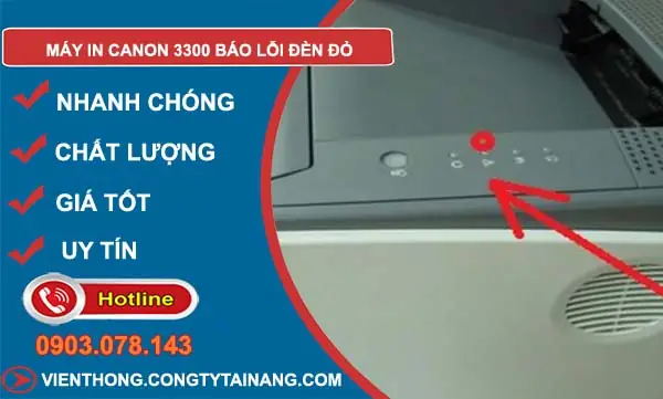Máy In Canon 3300 Báo Lỗi Đèn Đỏ