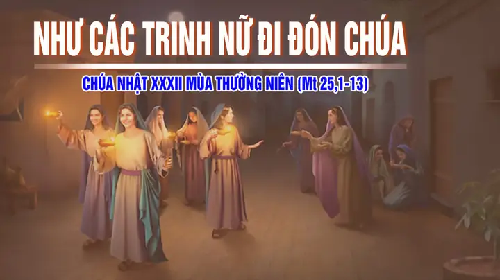 Mười Cô Trinh Nữ Mang Đèn Đi Đón Rể