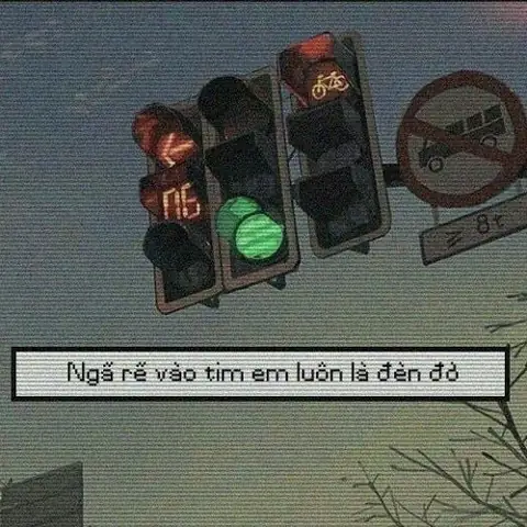 Ngã Rẽ Vào Tim Em Luôn Là Đèn Đỏ