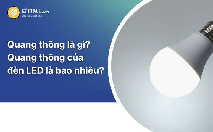 Quang Thông Của Đèn Huỳnh Quang