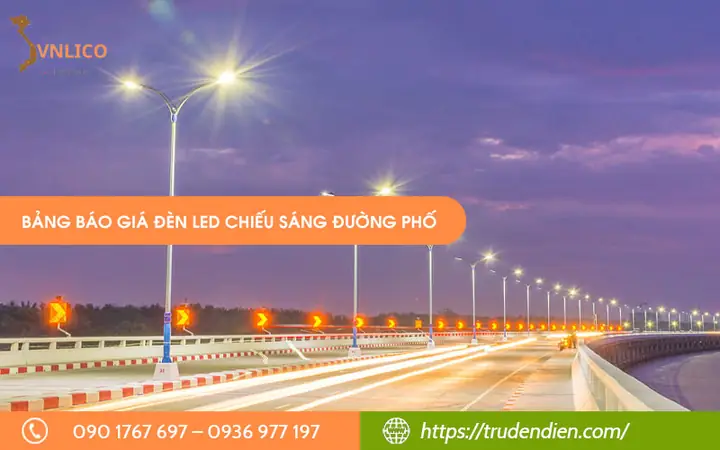 Báo Giá Đèn Led Chiếu Sáng Đường Phố
