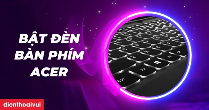 Bật Đèn Bàn Phím Acer