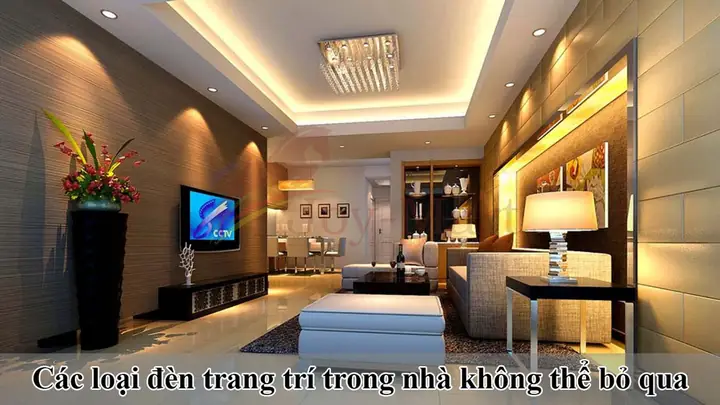Các Loại Đèn Trang Trí Trong Nhà