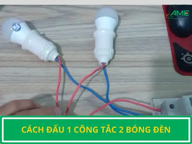 Cách Đấu 1 Công Tắc Nhiều Bóng Đèn
