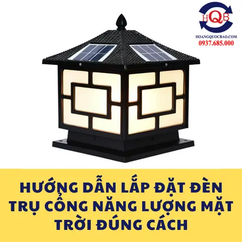 Cách Lắp Đèn Trụ Cổng