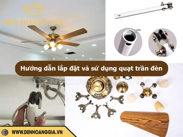 Cách Lắp Quạt Trần Đèn