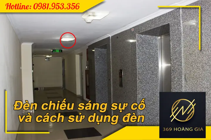 Cách Sử Dụng Đèn Chiếu Sáng Khẩn Cấp