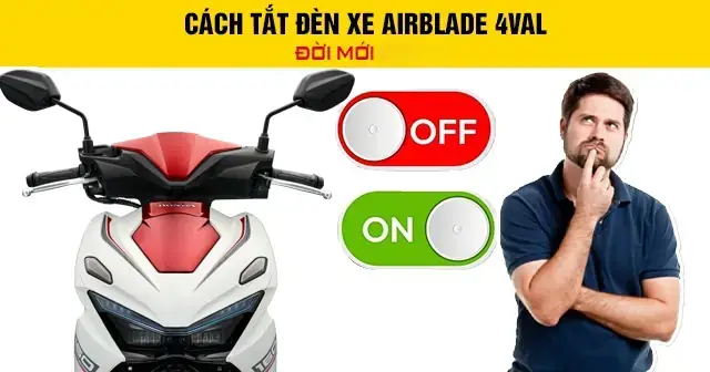 Cách Tắt Đèn Xe Exciter 150