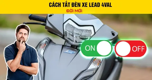 Cách Tắt Đèn Xe Lead
