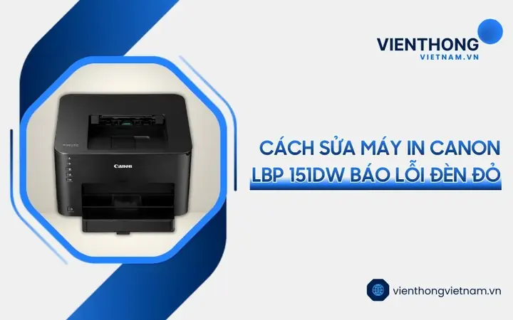 Canon 151dw Báo Lỗi Đèn Đỏ