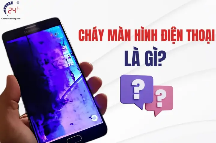 Cháy Đèn Màn Hình Điện Thoại