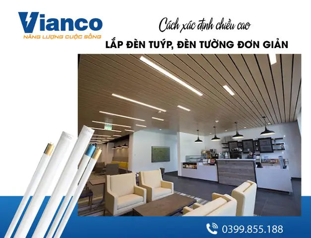Chiều Cao Lắp Đèn Tuýp