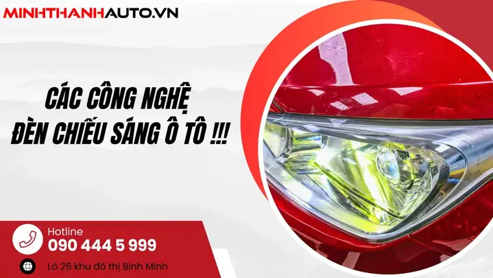 Công Nghệ Đèn Pha Ô Tô