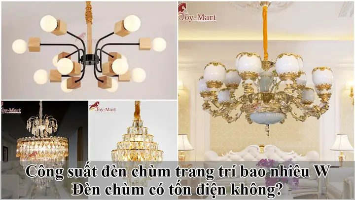 Công Suất Đèn Chùm Trang Trí