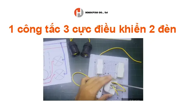 Công Tắc 3 Cực Điều Khiển 2 Đèn