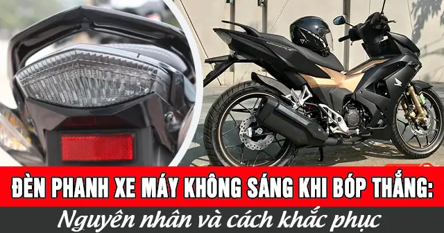 Đạp Thắng Đèn Hậu Không Sáng