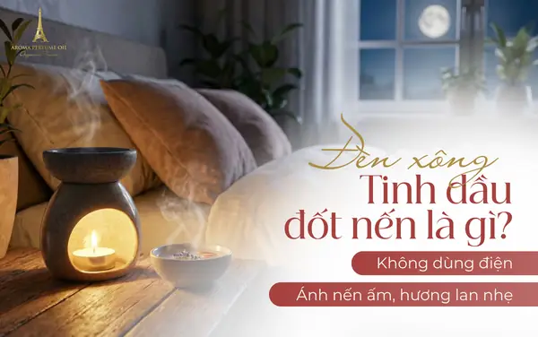 Dầu Đốt Đèn Là Dầu Gì
