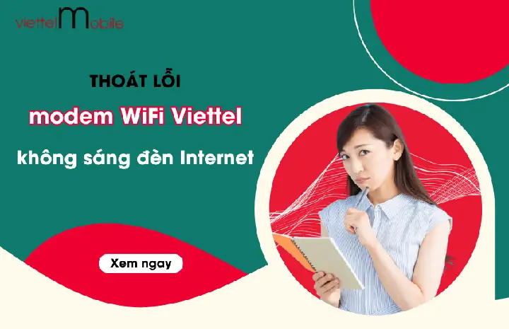 Đèn Internet Không Sáng Viettel