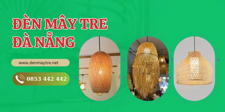Đèn Mây Tre Đà Nẵng