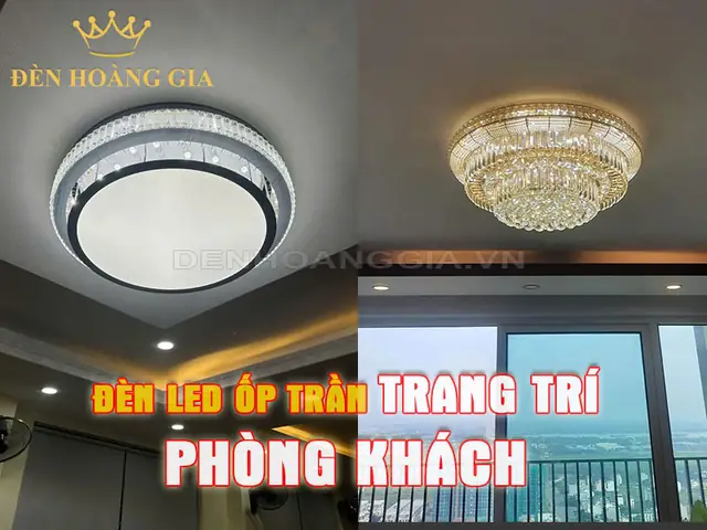 Đèn Ốp Trần Phòng Khách Hà Nội