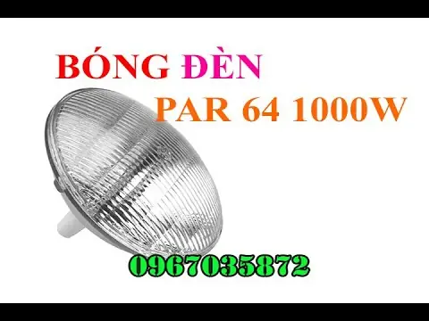 Đèn Par 64 Bóng Osram