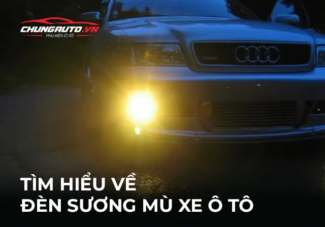 Đèn Phá Sương Là Gì