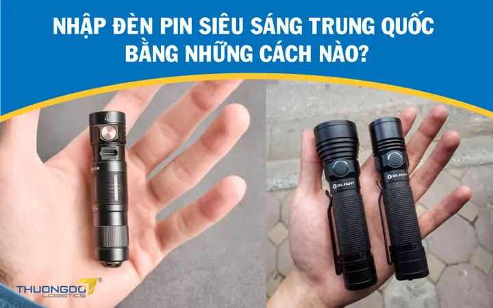 Đèn Pin Siêu Sáng Trung Quốc