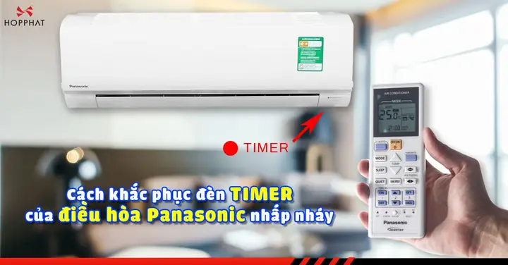 Đèn Timer Máy Lạnh Panasonic Nhấp Nháy