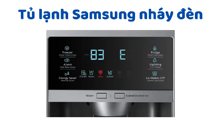 Đèn Tủ Lạnh Samsung Nhấp Nháy