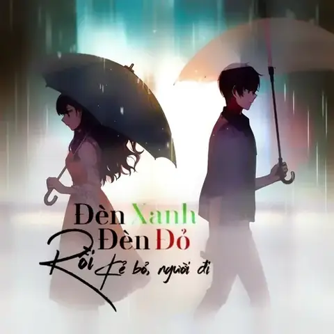 Đèn Xanh Rồi Đèn Đỏ