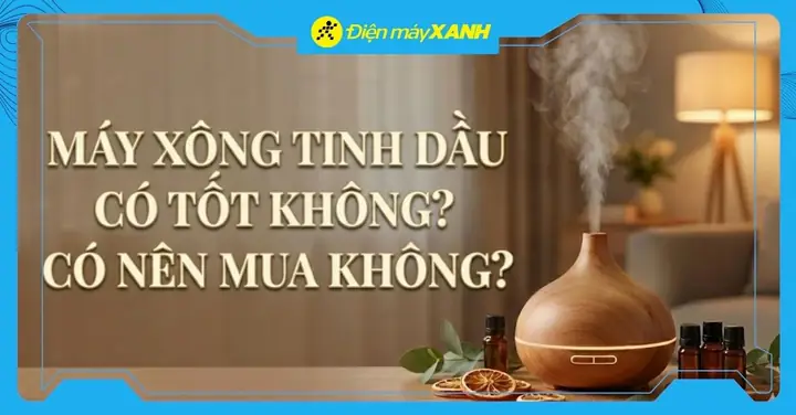 Đèn Xông Tinh Dầu Có Tốt Không