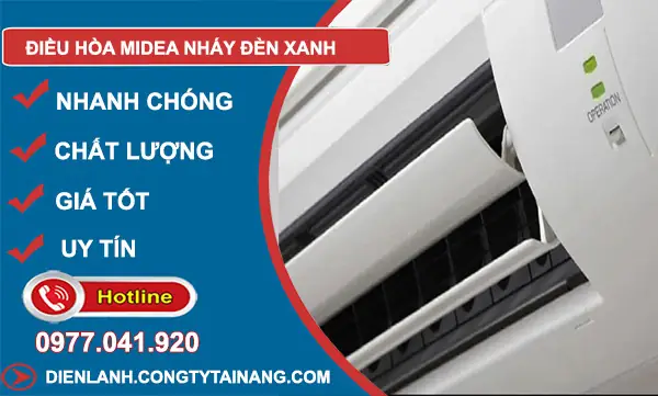 Điều Hòa Midea Nháy Đèn Xanh