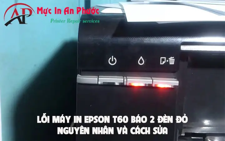 Epson T60 Báo Đèn Mực