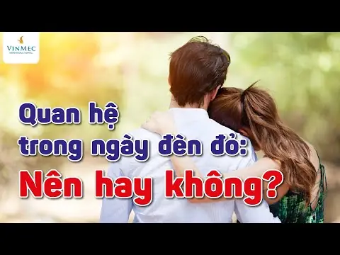 Ham Muốn Trong Ngày Đèn Đỏ