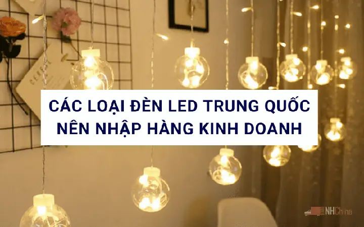 Kinh Doanh Đèn Led Trung Quốc