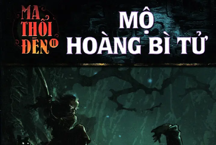 Ma Thổi Đèn Mộ Hoàng Bì Tử Tập 7