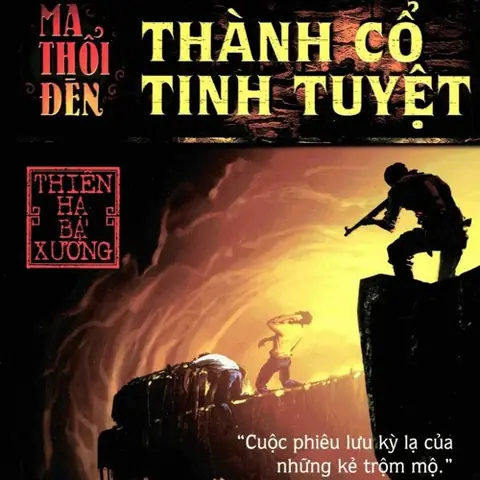 Ma Thổi Đèn Tinh Tuyệt Cổ Thành Phần 2